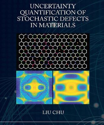خرید و دانلود نسخه کامل کتاب Uncertainty Quantification of Stochastic Defects in Materials