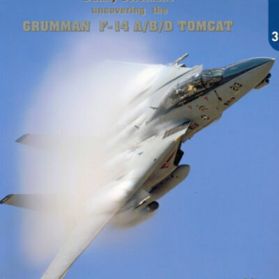 خرید و دانلود نسخه کامل کتاب Uncovering The Grumman F-14 Tomcat