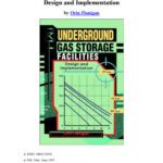 خرید و دانلود نسخه کامل کتاب Underground Gas Storage Facilities: Design and Implementation