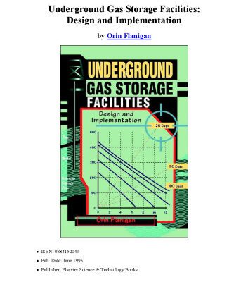 خرید و دانلود نسخه کامل کتاب Underground Gas Storage Facilities: Design and Implementation