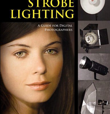 خرید و دانلود نسخه کامل کتاب Understanding and Controlling Strobe Lighting: A Guide for Digital Photographers