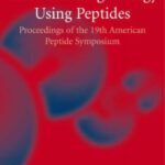 خرید و دانلود نسخه کامل کتاب Understanding Biology Using Peptides: Proceedings of the Nineteenth American Peptide Symposium (American Peptide Symposia)