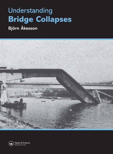 خرید و دانلود نسخه کامل کتاب Understanding Bridge Collapses_68f820d371d76.jpeg خرید و دانلود نسخه کامل کتاب Understanding Bridge Collapses