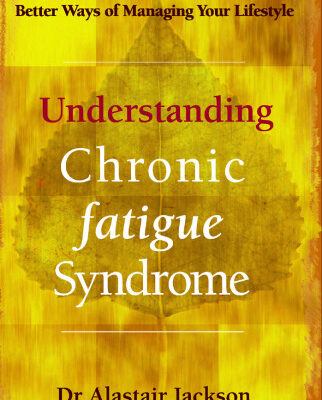 خرید و دانلود نسخه کامل کتاب Understanding Chronic Fatigue Syndrome: Better Ways of Managing Your Lifestyle