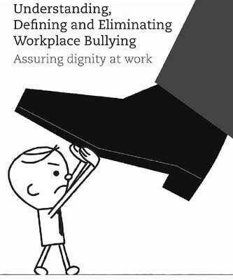 خرید و دانلود نسخه کامل کتاب Understanding, Defining And Eliminating Workplace Bullying: Assuring Dignity At Work