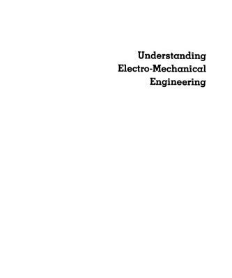 خرید و دانلود نسخه کامل کتاب Understanding Electro-Mechanical Engineering: An Introduction to Mechatronics (IEEE Press Understanding Science & Technology Series)