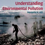 خرید و دانلود نسخه کامل کتاب Understanding Environmental Pollution, Third Edition