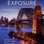خرید و دانلود نسخه کامل کتاب Understanding Exposure: How to Shoot Great Photographs with Any Camera