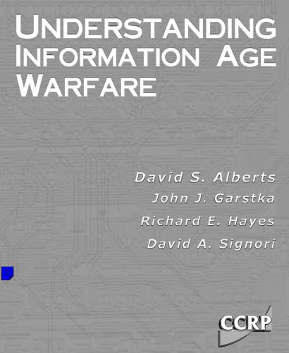 خرید و دانلود نسخه کامل کتاب Understanding Information Age Warfare_68f0f936c1e73.jpeg خرید و دانلود نسخه کامل کتاب Understanding Information Age Warfare