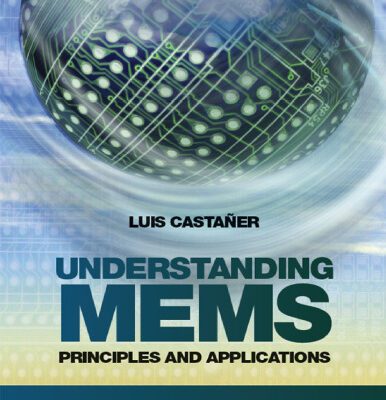خرید و دانلود نسخه کامل کتاب Understanding MEMS : principles and applications