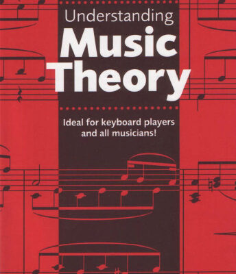 خرید و دانلود نسخه کامل کتاب Understanding Music Theory