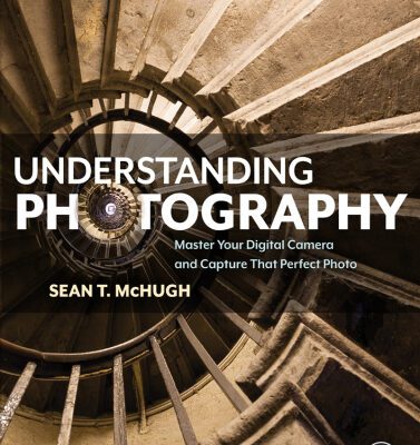 خرید و دانلود نسخه کامل کتاب Understanding photography: master your digital camera and capture that perfect photo