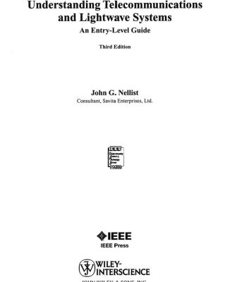 خرید و دانلود نسخه کامل کتاب Understanding Telecommunications and Lightwave Systems: An Entry-Level Guide, 3rd Edition