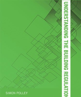 خرید و دانلود نسخه کامل کتاب Understanding the Building Regulations