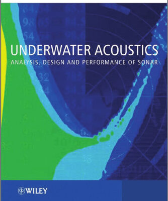 خرید و دانلود نسخه کامل کتاب Underwater Acoustics: Analysis, Design and Performance of Sonar