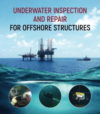 خرید و دانلود نسخه کامل کتاب Underwater Inspection and Repair for Offshore Structures
