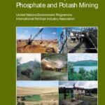 خرید و دانلود نسخه کامل کتاب UNEP. Environmental Aspects of Phosphate and Potash Mining