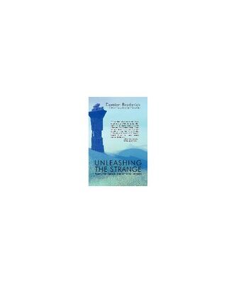 خرید و دانلود نسخه کامل کتاب Unleashing the Strange: Twenty-First Century Science Fiction Literature