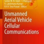 خرید و دانلود نسخه کامل کتاب Unmanned Aerial Vehicle Cellular Communications