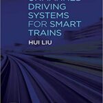 خرید و دانلود نسخه کامل کتاب Unmanned Driving Systems for Smart Trains