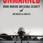 خرید و دانلود نسخه کامل کتاب Unmanned: Drone Warfare and Global Security