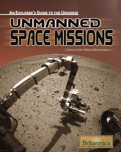 خرید و دانلود نسخه کامل کتاب Unmanned Space Missions (An Explorer’s Guide to the Universe)_68eeb7a5a88d7.jpeg خرید و دانلود نسخه کامل کتاب Unmanned Space Missions (An Explorer’s Guide to the Universe)
