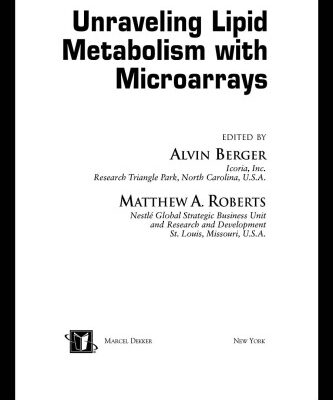 خرید و دانلود نسخه کامل کتاب Unraveling Lipid Metabolism With Microarrays