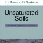 خرید و دانلود نسخه کامل کتاب Unsaturated Soils: A fundamental interpretation of soil behaviour