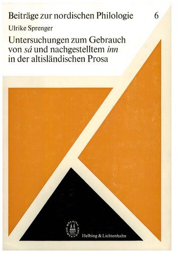 خرید و دانلود نسخه کامل کتاب Untersuchungen zum Gebrauch von “sá” und nachgestelltem “inn” in der altisländischen Prosa_68dfc6ee4b84d.jpeg خرید و دانلود نسخه کامل کتاب Untersuchungen zum Gebrauch von “sá” und nachgestelltem “inn” in der altisländischen Prosa