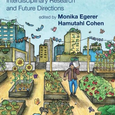 خرید و دانلود نسخه کامل کتاب Urban Agroecology: Interdisciplinary Research and Future Directions