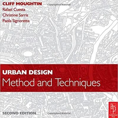 خرید و دانلود نسخه کامل کتاب Urban Design: Method and Techniques (2nd Edition) – Orginal Pdf