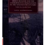 خرید و دانلود نسخه کامل کتاب Urban realism and the cosmopolitan imagination in the nineteenth century : visible city, invisible world