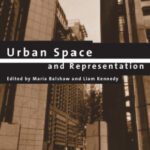 خرید و دانلود نسخه کامل کتاب Urban Space And Representation