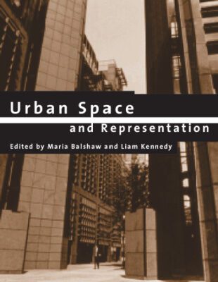 خرید و دانلود نسخه کامل کتاب Urban Space And Representation