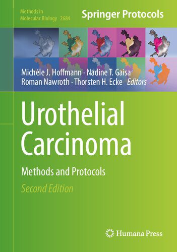 خرید و دانلود نسخه کامل کتاب Urothelial Carcinoma: Methods and Protocols_68e90f561f304.jpeg خرید و دانلود نسخه کامل کتاب Urothelial Carcinoma: Methods and Protocols