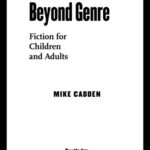 خرید و دانلود نسخه کامل کتاب Ursula K. Le Guin Beyond Genre: Fiction for Children and Adults (Children’s Literature and Culture)
