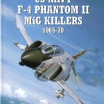 خرید و دانلود نسخه کامل کتاب US Navy F-4 Phantom II MiG Killers 1965-70