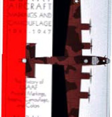 خرید و دانلود نسخه کامل کتاب USAAF Aircraft Markings and Camouflage 1941-1947: The History of USAAF Aircraft Markings, Insignia, Camouflage, and Colors