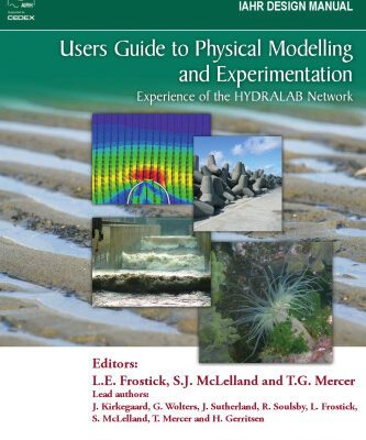 خرید و دانلود نسخه کامل کتاب Users Guide to Physical Modelling and Experimentation: Experience of the HYDRALAB Network