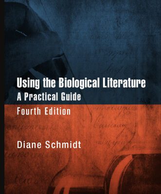خرید و دانلود نسخه کامل کتاب Using the biological literature : a practical guide