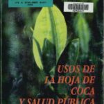 خرید و دانلود نسخه کامل کتاب Usos de la hoja de coca (Erythroxylum coca) y salud pública