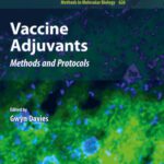 خرید و دانلود نسخه کامل کتاب Vaccine Adjuvants: Methods and Protocols