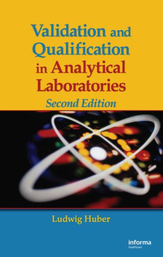 خرید و دانلود نسخه کامل کتاب Validation and Qualification in Analytical Laboratories, Second Edition_68f460a67f73f.jpeg خرید و دانلود نسخه کامل کتاب Validation and Qualification in Analytical Laboratories, Second Edition