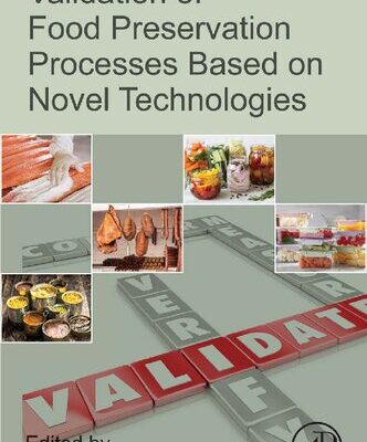 خرید و دانلود نسخه کامل کتاب Validation of Food Preservation Processes based on Novel Technologies