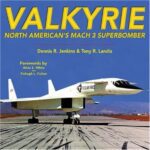 خرید و دانلود نسخه کامل کتاب Valkyrie: North American’s Mach 3 Superbomber