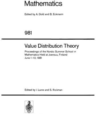 خرید و دانلود نسخه کامل کتاب Value Distribution Theory: Proceedings of the Nordic Summer School in Mathematics Held at Joensuu, Finland June 1–12, 1981