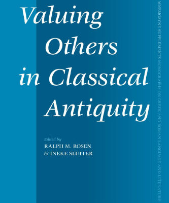 خرید و دانلود نسخه کامل کتاب Valuing Others in Classical Antiquity