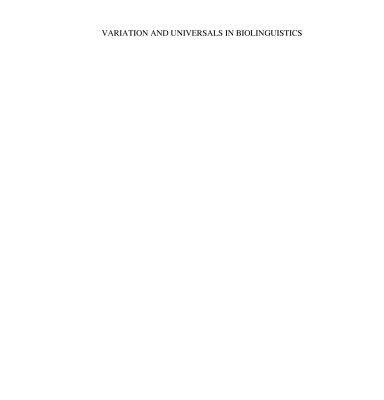 خرید و دانلود نسخه کامل کتاب Variation and Universals in Biolinguistics