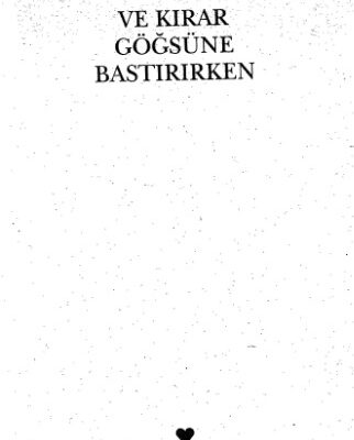 خرید و دانلود نسخه کامل کتاب Ve Kırar Göğsüne Bastırırken