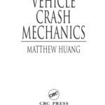خرید و دانلود نسخه کامل کتاب Vehicle Crash Mechanics